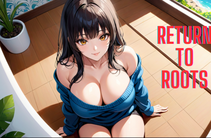 [18+ EN] Return to Roots (v0.8.5) – Gặp Lại Cô Chủ Nhà Khiêu Gợi | Android, PC