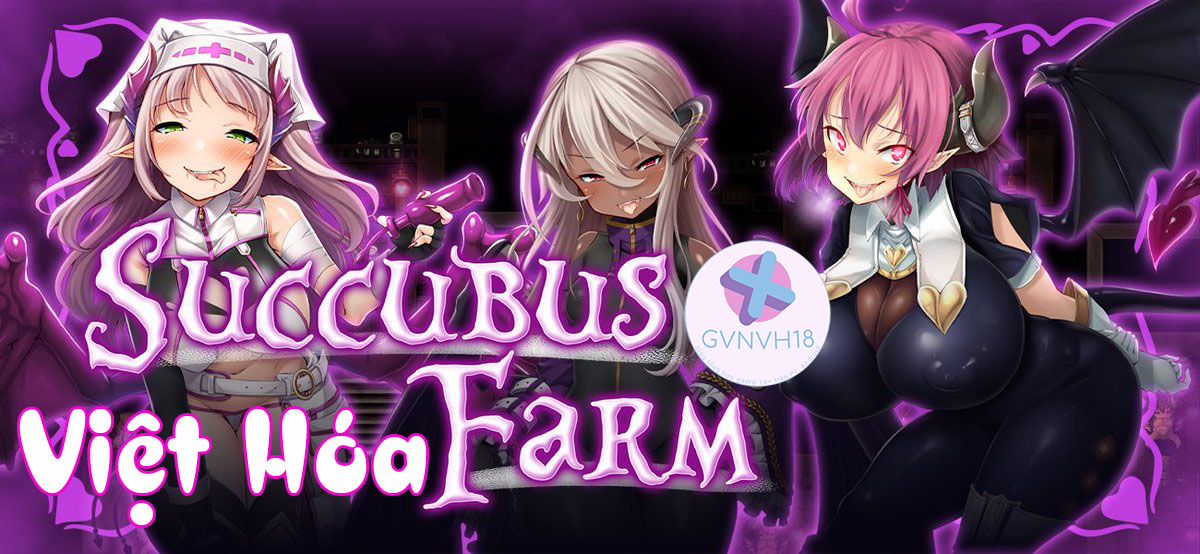 [18+ Việt Hóa] Succubus Farm (Fix) – Trốn Thoát Khỏi Trang Trại Succubus | Android, PC