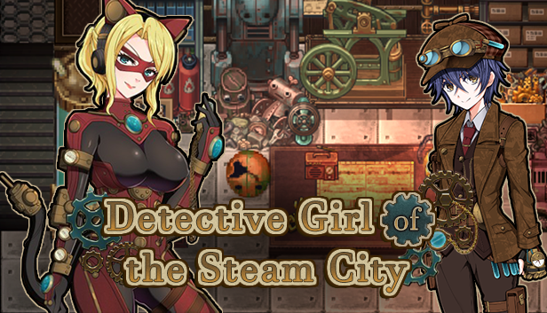 [18+ EN] Detective Girl of the Steam City – Hóa Thân Thành Nữ Thám Tử Điều Tra Những Bí Ẩn Trong Thành Phố | Android, PC