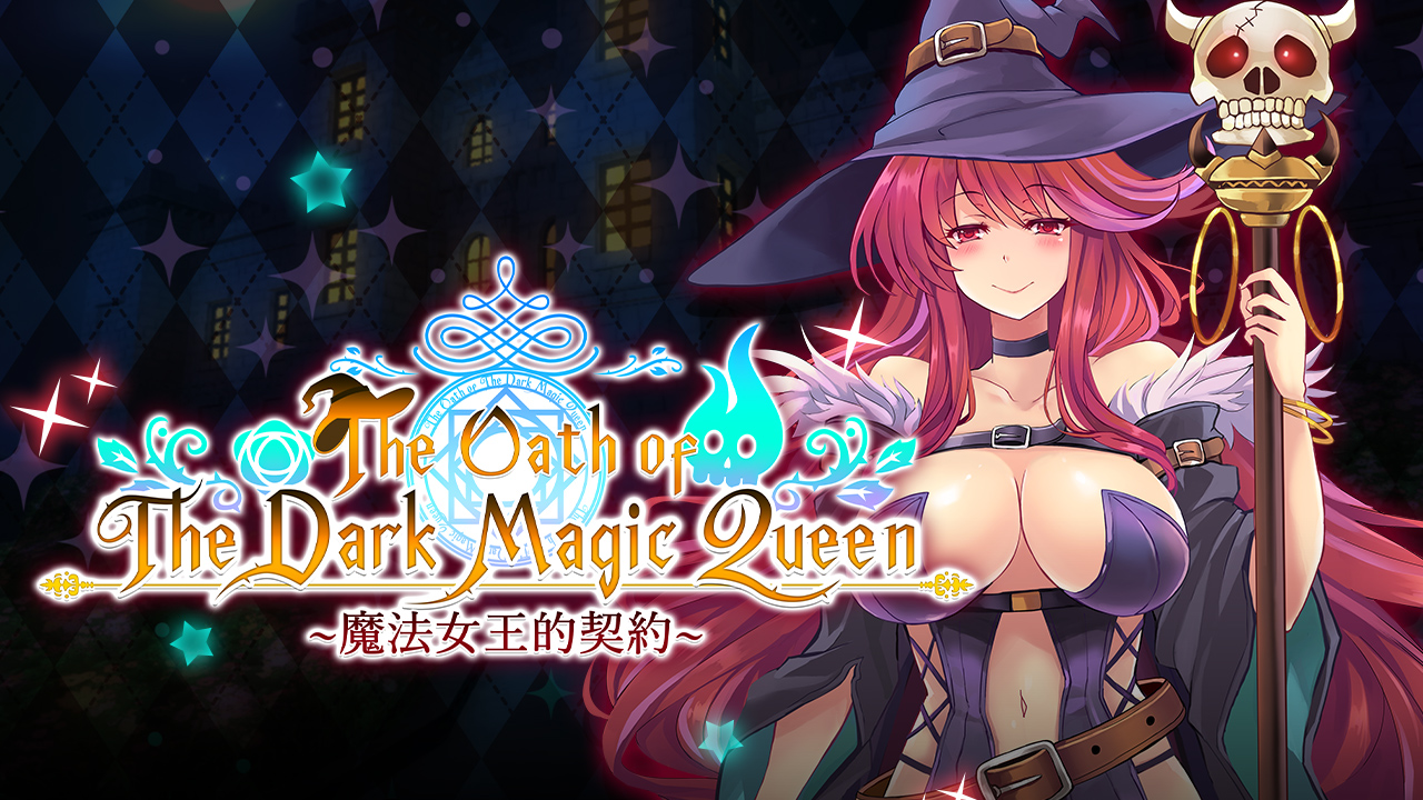 [18+ EN] The Oath of The Dark Magic Queen – Lời Thề Của Nữ Hoàng Ma Thuật Hắc Ám | PC