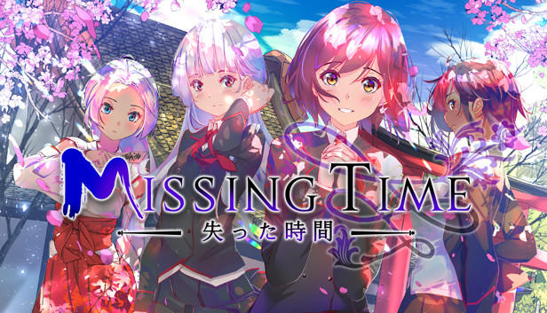 [18+ EN] Missing Time – Điều Tra Những Vụ Án Kỳ Lạ Cùng Mấy Cô Nàng Xinh Đẹp | PC