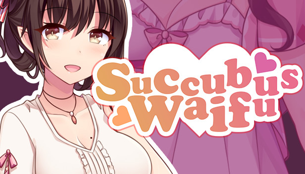 [18+ EN] Succubus Waifu – Sống Chung Với Cô Vợ Succubus Ngọt Ngào Và Xinh Đẹp | PC