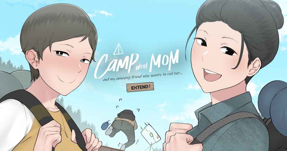 [18+ Việt Hóa] Camp With Mom and My Annoying Friend Who Wants to Rail Her (Extended) – Cắm Trại Cùng Mẹ Và Thằng Bạn Thân | Android, PC