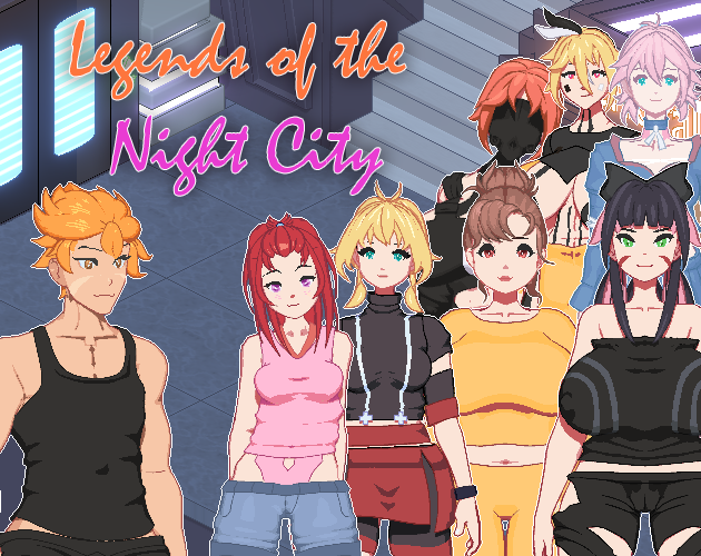 [18+ EN] Legends of the Night City – Huyền Thoại Thành Phố Đêm | Android, PC