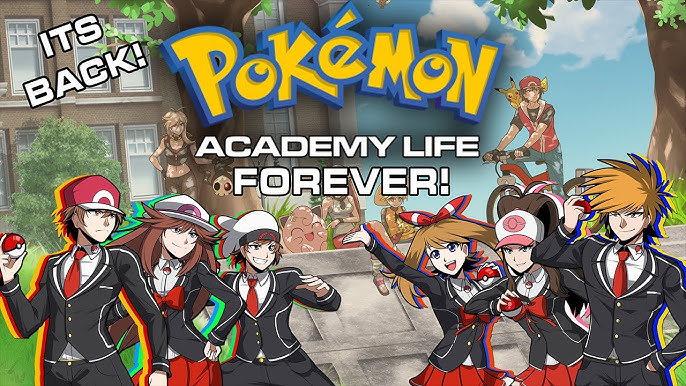 [18+ EN] Pokemon Academy Life Forever – Sống Trong Thế Giới Pokémon | Android, PC