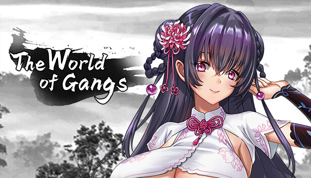 [18+ Việt Hóa] The World of Gangs – Phiêu Lưu Trong Thế Giới Ban Phái Kiếm Hiệp Cùng Mấy Cô Nàng Khiêu Gợi | PC