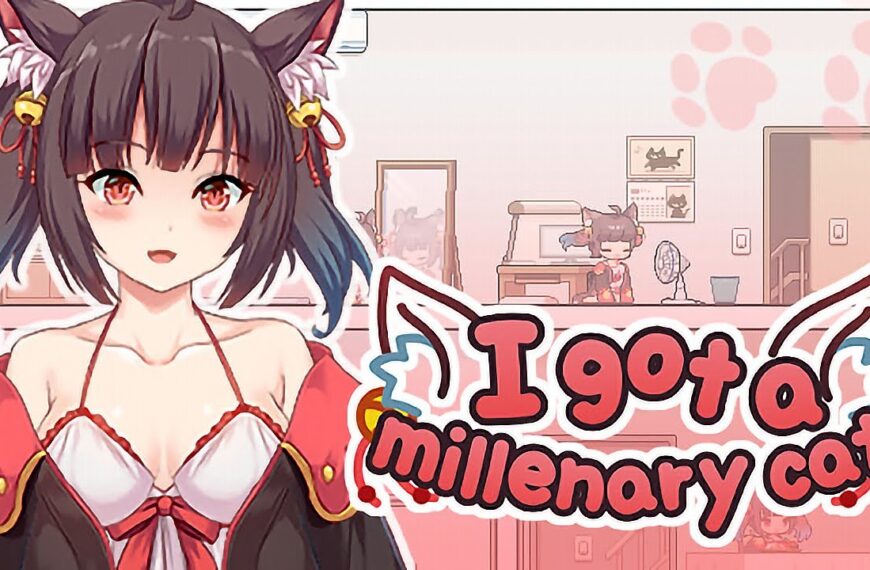 [18+ EN] I Got a Millenary Cat – Tôi Có Nuôi Một Em Gái Mèo Dễ Thương | PC