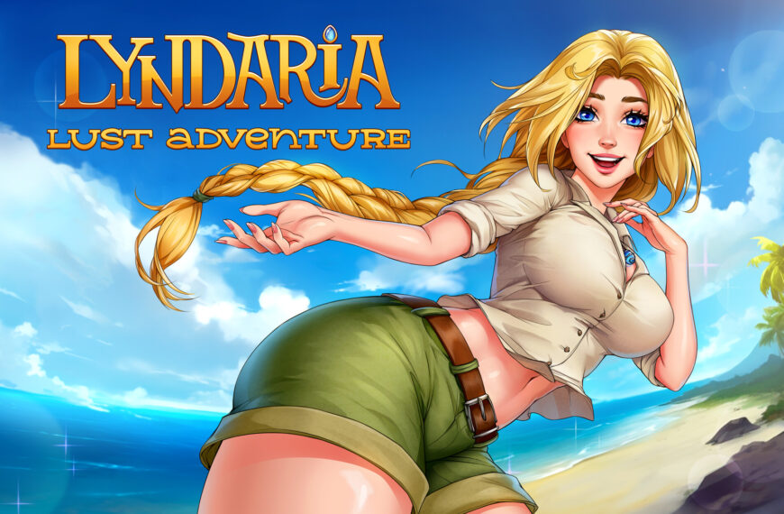[18+ EN] Lyndaria: Lust Adventure – Hành Trình Khám Phá Hòn Đảo Huyền Bí Của Cô Em Thám Hiểm Quyến Rũ | Android, PC